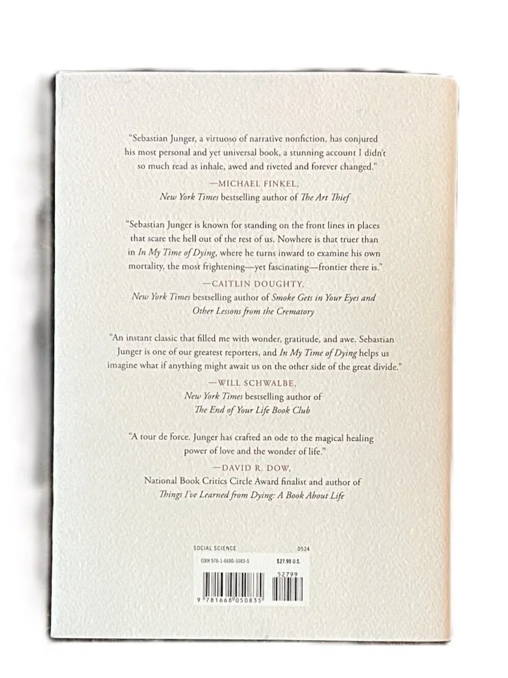 In My Time of Dying/How I Came Face-to-Face with the Idea of Afterlife, Junger
